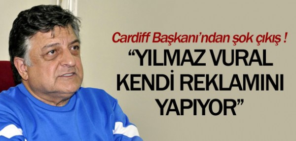 Cardiff Bakan'ndan Vural aklamas